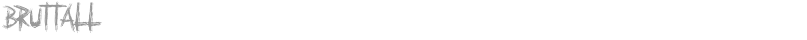 Bruttall font preview